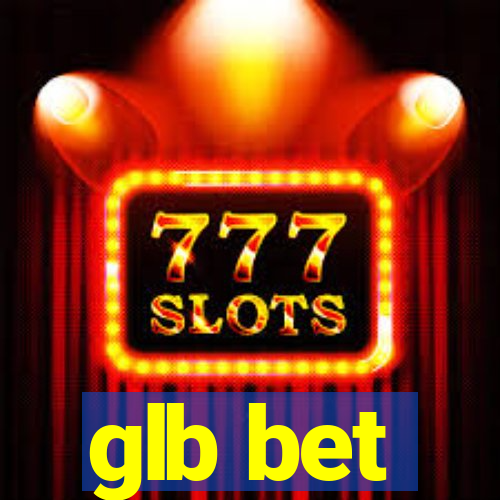 glb bet